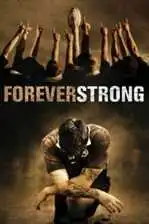 სამუდამოდ ძლიერი / Forever Strong  (ქართულად)