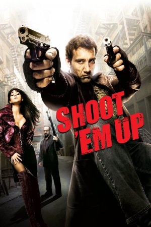 ესროლე მათ / Shoot 'Em Up  (ქართულად)